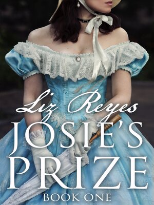 cover image of Josie's Prize Book One